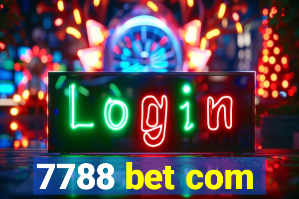 7788 bet com